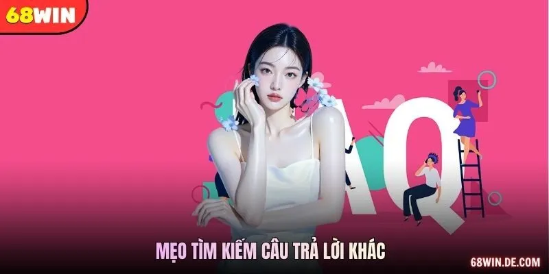 Mẹo tìm kiếm câu trả lời khác